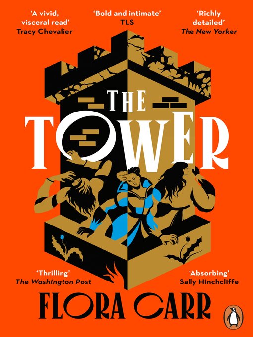 Title details for The Tower by Flora Carr - Wait list